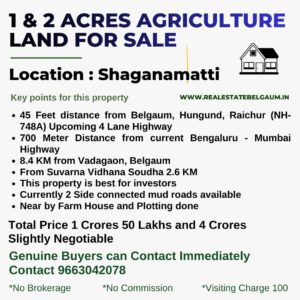 1 Acre and 2 ACRES LAND FOR SALE Shaganmatti